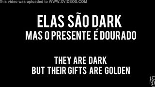 They Are Dark But Their Gifts Are Golden Lohanny Brandao Barbara Costa May